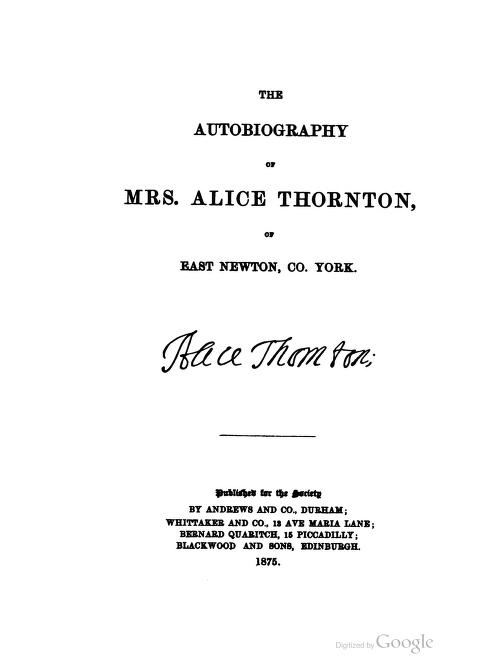 The title page of Jackson's 1875 Autobiography of Mrs Alice Thornton, of East Newton, co. York